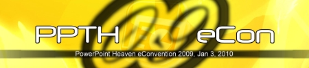 PowerPoint Heaven eConvention 2009